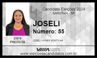 Candidato JOSELI 2024 - SARUTAIÁ - Eleições