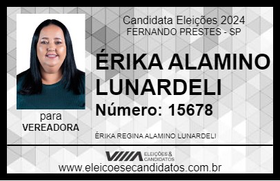 Candidato ÉRIKA ALAMINO LUNARDELI 2024 - FERNANDO PRESTES - Eleições