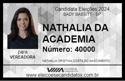 Candidato NATHALIA DA ACADEMIA 2024 - BADY BASSITT - Eleições