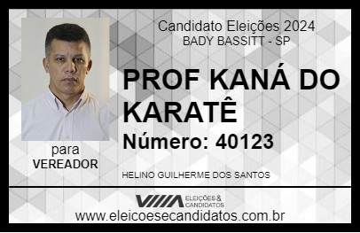 Candidato PROF KANÁ DO KARATÊ 2024 - BADY BASSITT - Eleições