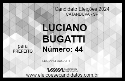 Candidato LUCIANO BUGATTI 2024 - CATANDUVA - Eleições