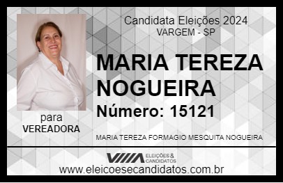 Candidato MARIA TEREZA NOGUEIRA 2024 - VARGEM - Eleições