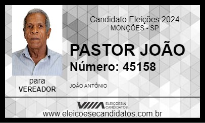 Candidato PASTOR JOÃO 2024 - MONÇÕES - Eleições