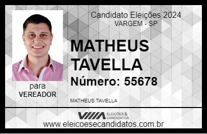 Candidato MATHEUS TAVELLA 2024 - VARGEM - Eleições