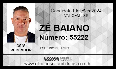 Candidato ZÉ BAIANO 2024 - VARGEM - Eleições