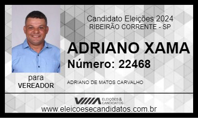 Candidato ADRIANO XAMA 2024 - RIBEIRÃO CORRENTE - Eleições