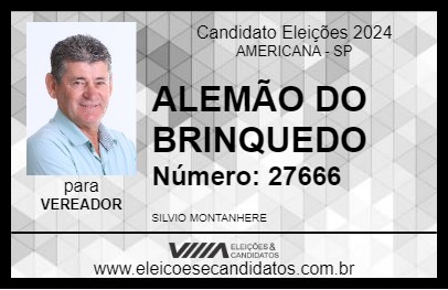 Candidato ALEMÃO DO BRINQUEDO 2024 - AMERICANA - Eleições