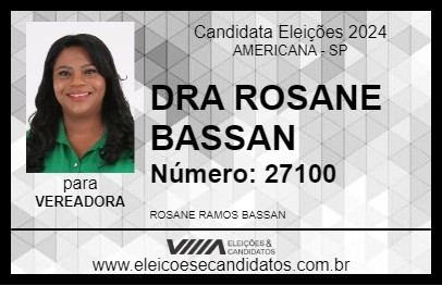 Candidato DRA ROSANE BASSAN 2024 - AMERICANA - Eleições