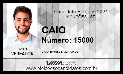 Candidato CAIO 2024 - MONÇÕES - Eleições