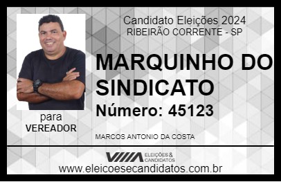 Candidato MARQUINHO DO SINDICATO 2024 - RIBEIRÃO CORRENTE - Eleições