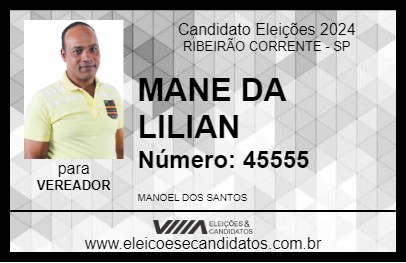 Candidato MANE DA LILIAN 2024 - RIBEIRÃO CORRENTE - Eleições