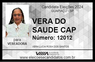 Candidato VERA DO SAUDE CAP 2024 - GUAPIAÇU - Eleições