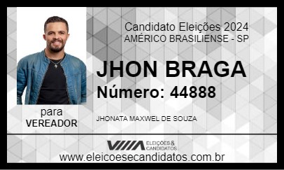 Candidato JHON BRAGA 2024 - AMÉRICO BRASILIENSE - Eleições