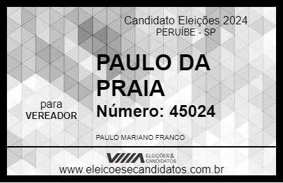 Candidato PAULO DA PRAIA 2024 - PERUÍBE - Eleições