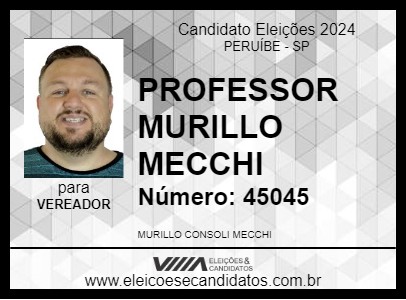 Candidato PROFESSOR MURILLO MECCHI  2024 - PERUÍBE - Eleições