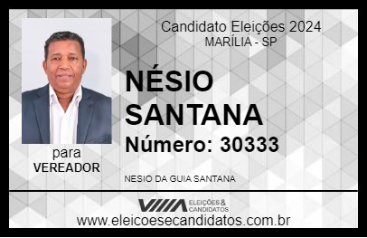 Candidato NÉSIO SANTANA 2024 - MARÍLIA - Eleições