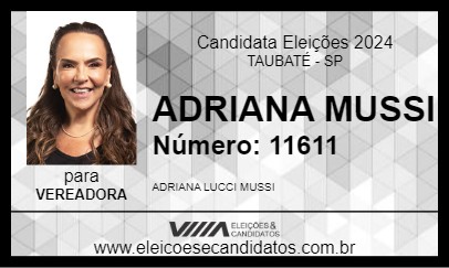 Candidato ADRIANA MUSSI 2024 - TAUBATÉ - Eleições