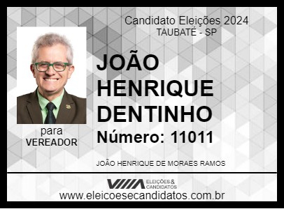 Candidato JOÃO HENRIQUE DENTINHO 2024 - TAUBATÉ - Eleições