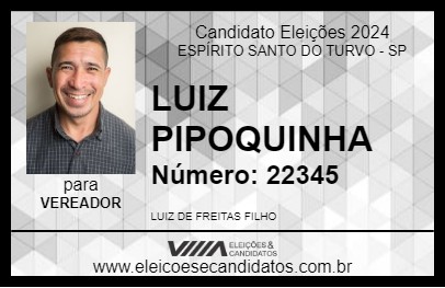 Candidato LUIZ PIPOQUINHA  2024 - ESPÍRITO SANTO DO TURVO - Eleições