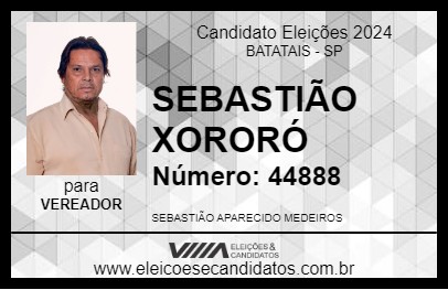 Candidato SEBASTIÃO XORORÓ 2024 - BATATAIS - Eleições