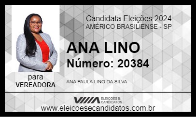 Candidato ANA LINO 2024 - AMÉRICO BRASILIENSE - Eleições