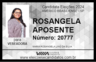 Candidato ROSANGELA APOSENTE 2024 - AMÉRICO BRASILIENSE - Eleições