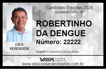 Candidato ROBERTINHO DA DENGUE 2024 - ADAMANTINA - Eleições