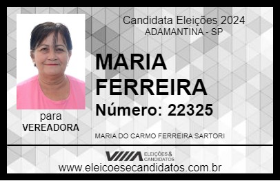 Candidato MARIA FERREIRA 2024 - ADAMANTINA - Eleições