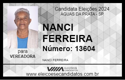 Candidato NANCI FERREIRA 2024 - ÁGUAS DA PRATA - Eleições