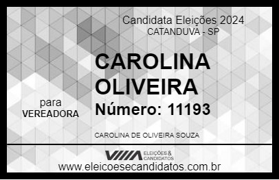 Candidato CAROLINA OLIVEIRA 2024 - CATANDUVA - Eleições