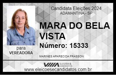 Candidato MARA DO BELA VISTA 2024 - ADAMANTINA - Eleições