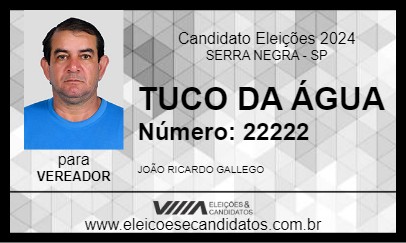 Candidato TUCO DA ÁGUA 2024 - SERRA NEGRA - Eleições