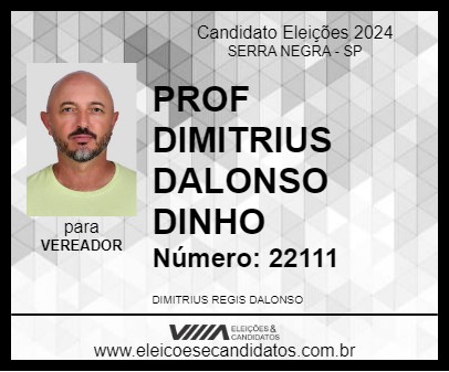 Candidato PROF DIMITRIUS DALONSO DINHO 2024 - SERRA NEGRA - Eleições