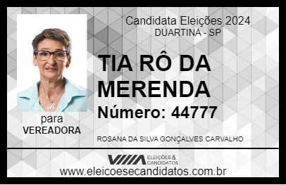 Candidato TIA RÔ DA MERENDA 2024 - DUARTINA - Eleições