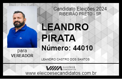 Candidato LEANDRO PIRATA 2024 - RIBEIRÃO PRETO - Eleições