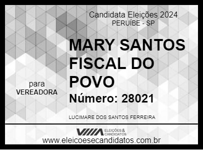 Candidato MARY SANTOS FISCAL DO POVO 2024 - PERUÍBE - Eleições