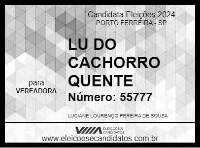 Candidato LU DO CACHORRO QUENTE 2024 - PORTO FERREIRA - Eleições