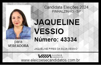 Candidato JAQUELINE VESSIO 2024 - PINHALZINHO - Eleições