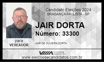 Candidato JAIR DORTA 2024 - BRAGANÇA PAULISTA - Eleições