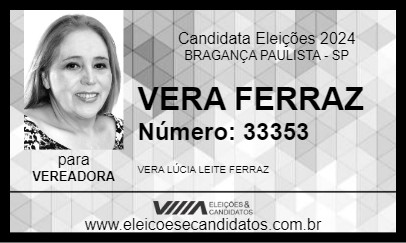 Candidato VERA FERRAZ 2024 - BRAGANÇA PAULISTA - Eleições