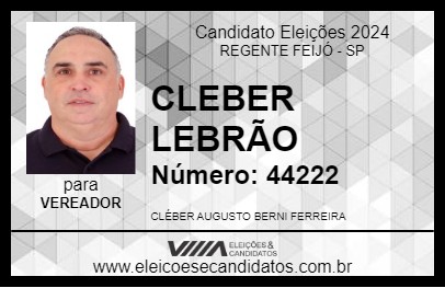 Candidato CLEBER LEBRÃO 2024 - REGENTE FEIJÓ - Eleições