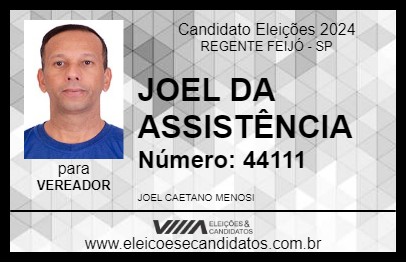 Candidato JOEL DA ASSISTÊNCIA 2024 - REGENTE FEIJÓ - Eleições