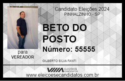 Candidato BETO DO POSTO 2024 - PINHALZINHO - Eleições