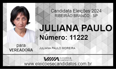 Candidato JULIANA PAULO 2024 - RIBEIRÃO BRANCO - Eleições