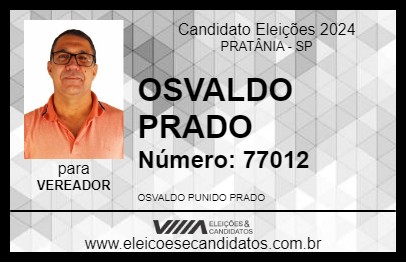 Candidato OSVALDO PRADO 2024 - PRATÂNIA - Eleições