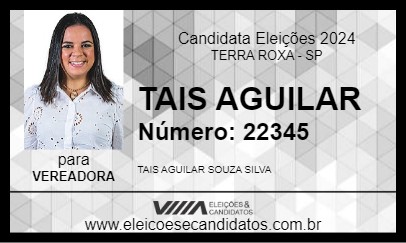 Candidato TAIS AGUILAR 2024 - TERRA ROXA - Eleições