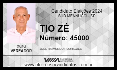 Candidato TIO ZÉ 2024 - SUD MENNUCCI - Eleições