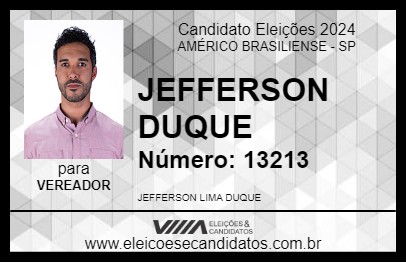 Candidato JEFFERSON DUQUE 2024 - AMÉRICO BRASILIENSE - Eleições