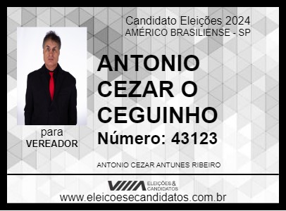 Candidato ANTONIO CEZAR  O CEGUINHO 2024 - AMÉRICO BRASILIENSE - Eleições