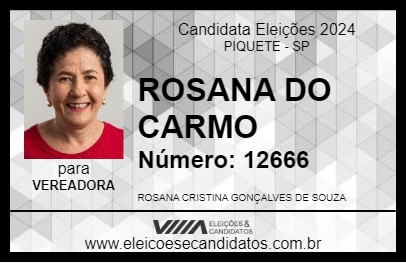 Candidato ROSANA DO CARMO 2024 - PIQUETE - Eleições